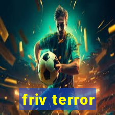 friv terror